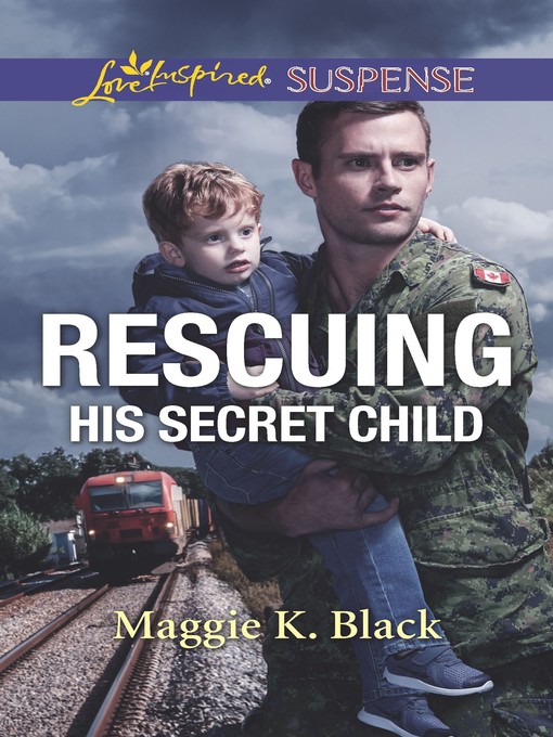Title details for Rescuing His Secret Child by Maggie K. Black - Available